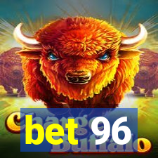 bet 96