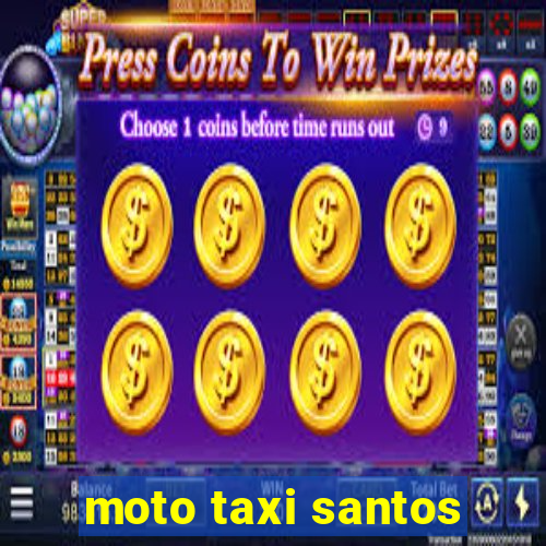 moto taxi santos