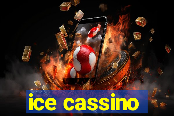 ice cassino