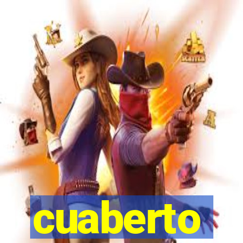 cuaberto