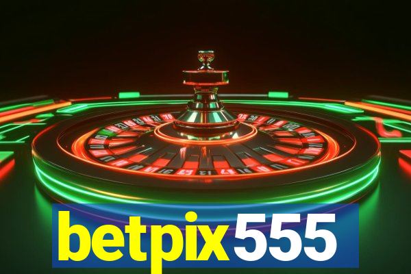 betpix555