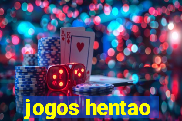 jogos hentao