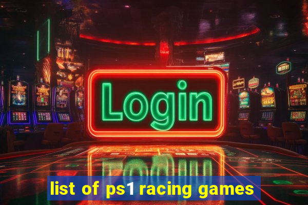 list of ps1 racing games