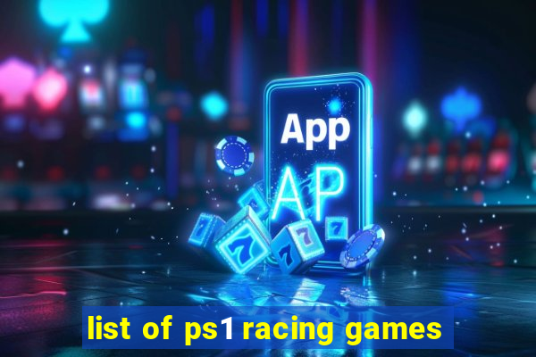 list of ps1 racing games