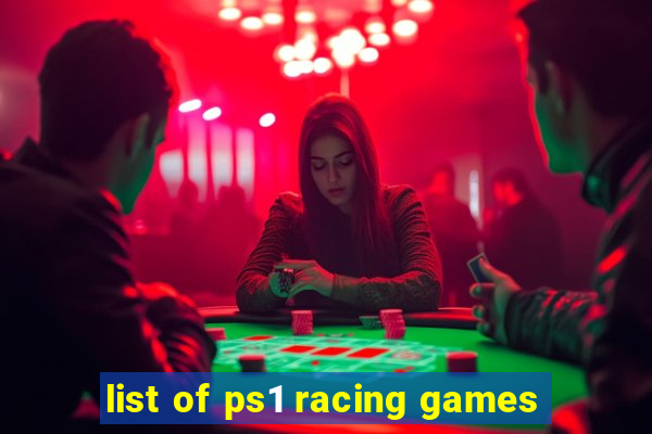 list of ps1 racing games