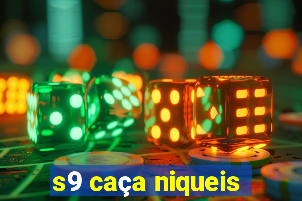 s9 caça niqueis