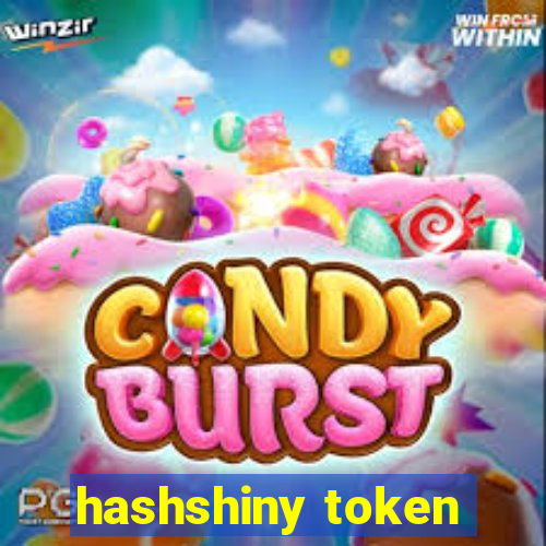 hashshiny token