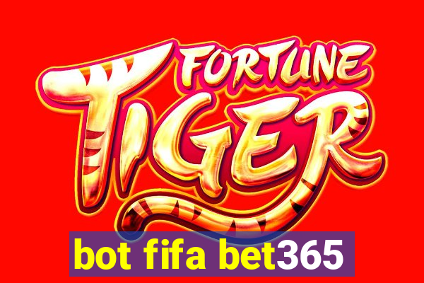 bot fifa bet365