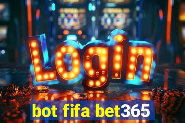 bot fifa bet365