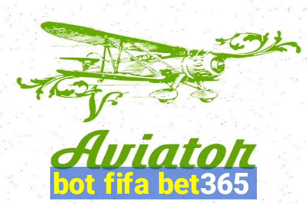 bot fifa bet365