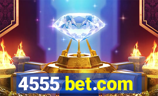 4555 bet.com