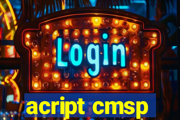 acript cmsp