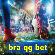 bra qg bet