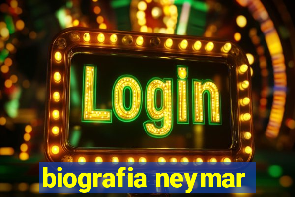 biografia neymar