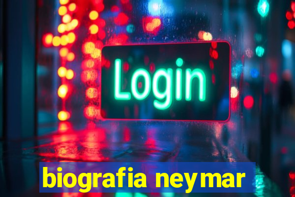 biografia neymar