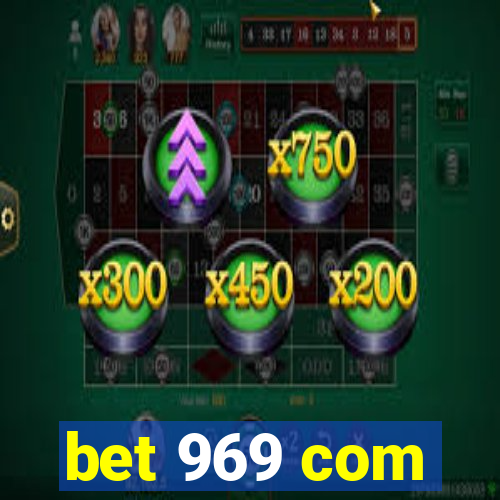 bet 969 com