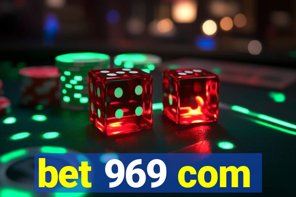 bet 969 com