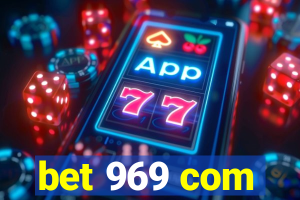 bet 969 com