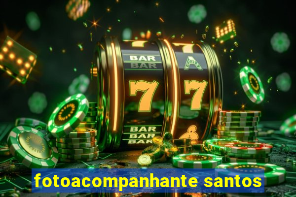 fotoacompanhante santos