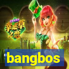 bangbos