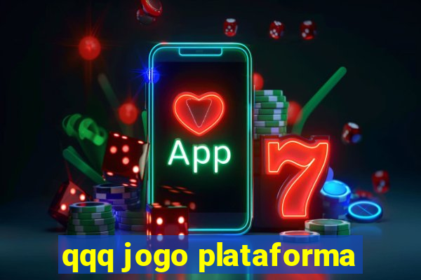 qqq jogo plataforma