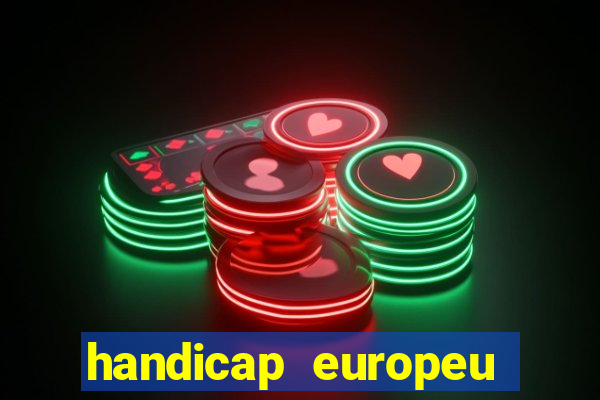 handicap europeu empate - 1