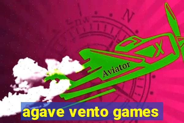 agave vento games