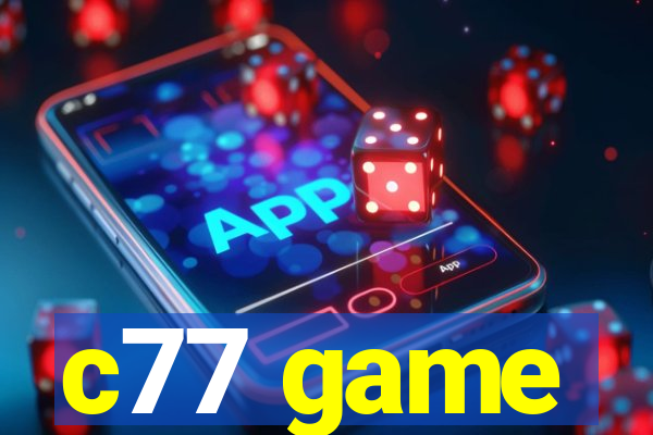 c77 game