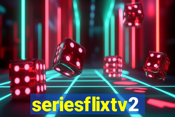 seriesflixtv2