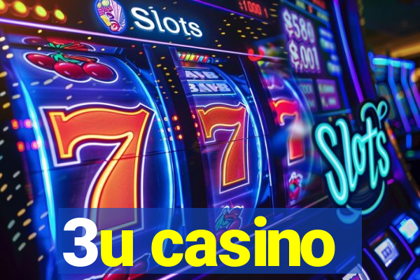 3u casino