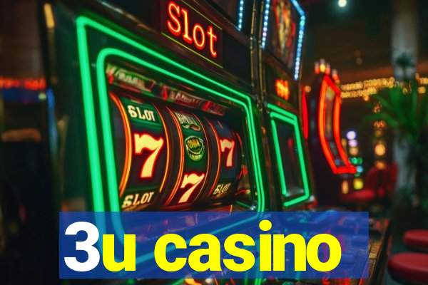 3u casino