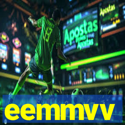 eemmvv