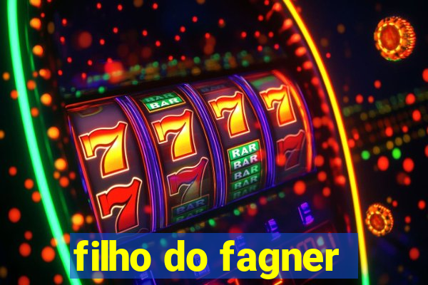 filho do fagner