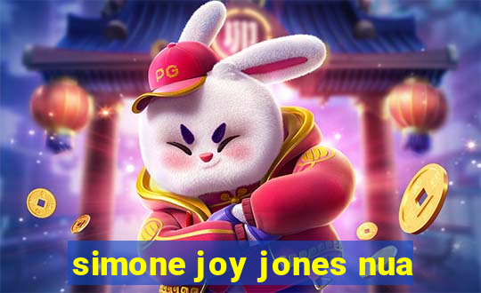 simone joy jones nua