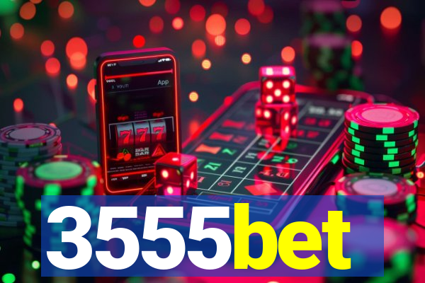 3555bet