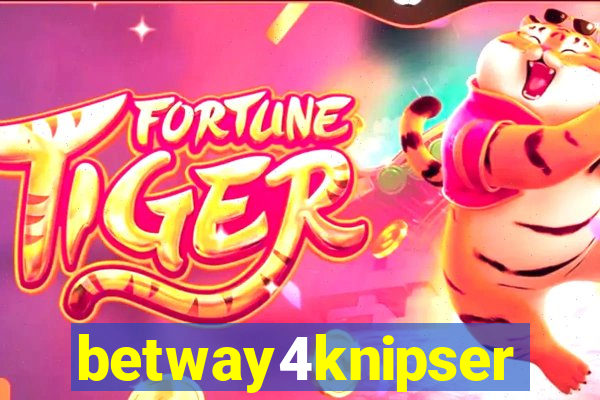 betway4knipser