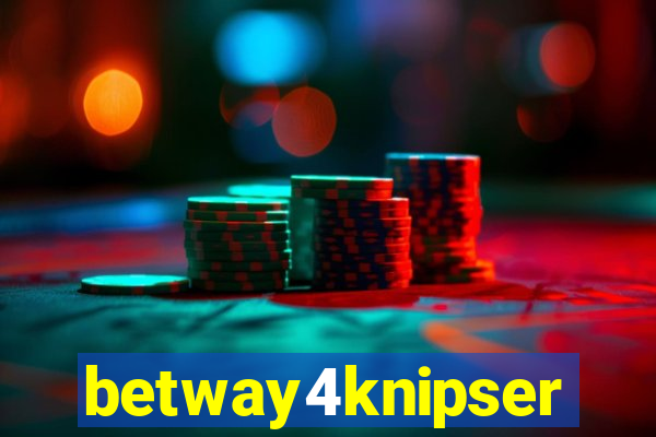 betway4knipser