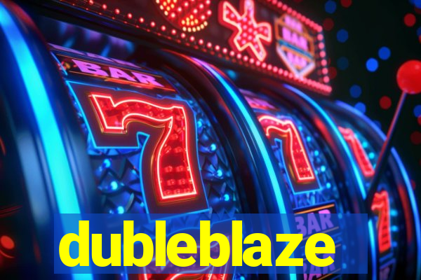 dubleblaze