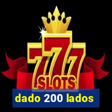 dado 200 lados