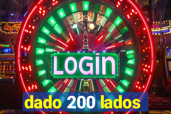 dado 200 lados