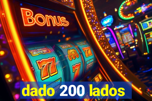 dado 200 lados