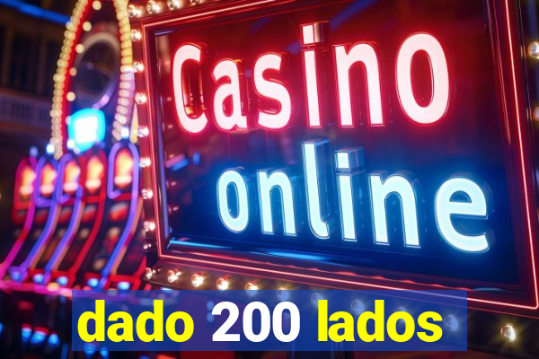 dado 200 lados