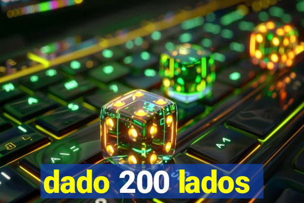 dado 200 lados