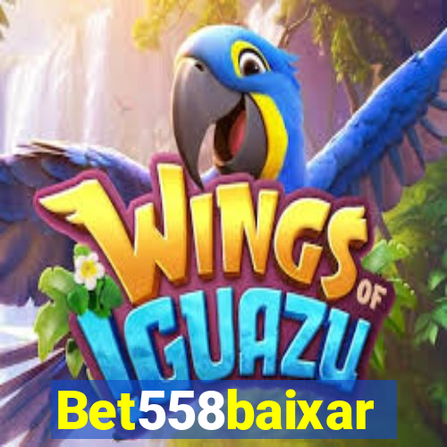 Bet558baixar