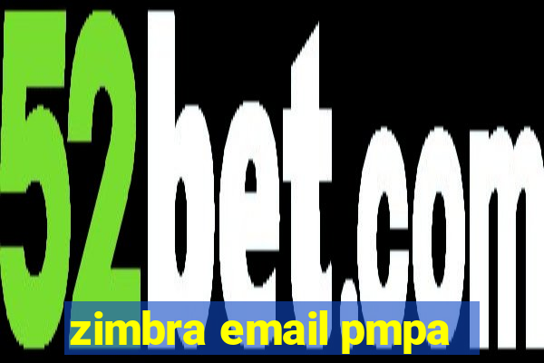 zimbra email pmpa