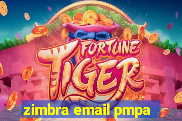 zimbra email pmpa