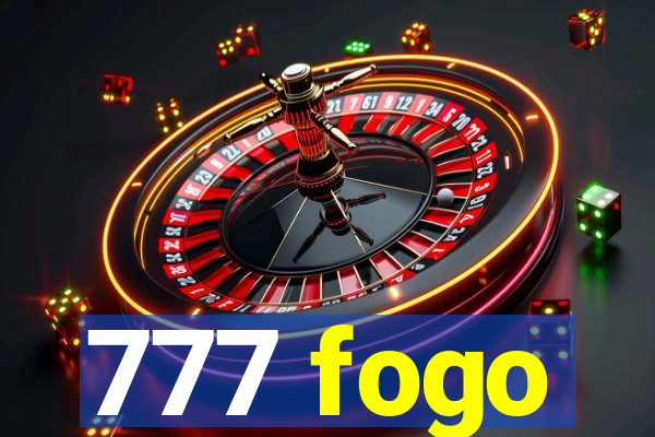 777 fogo