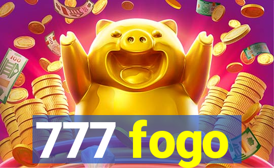 777 fogo