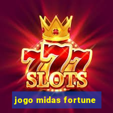 jogo midas fortune