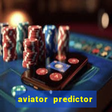 aviator predictor v4.0 activation code free